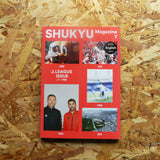 SHUKYU #7: J. League issue