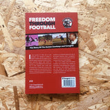 Freedom Through Football: The Story of the Easton Cowboys and Cowgirls