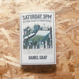 Saturday, 3pm: 50 Eternal Delights of Modern Football