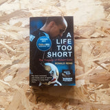 A Life Too Short: The Tragedy of Robert Enke