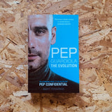 Pep Guardiola: The Evolution