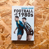 Football in the 1980s