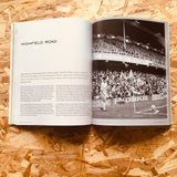 Fields of Dreams: Grounds that football forgot but the fans never will