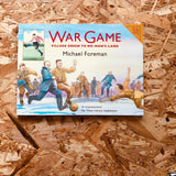 War Game: Village Green to No-Man's-Land