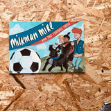 Milkman Mike and the Football Match