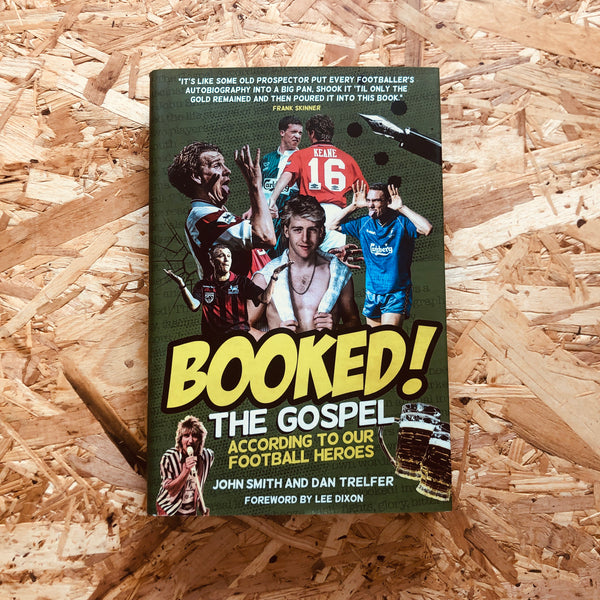 Booked!: The Gospel According to our Football Heroes