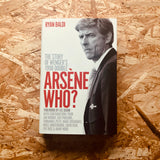 Arsene Who?: The Story of Wenger's 1998 Double