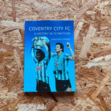 Coventry City FC: A History in 50 Matches