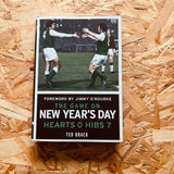 The Game on New Year's Day: Hearts 0, Hibs 7