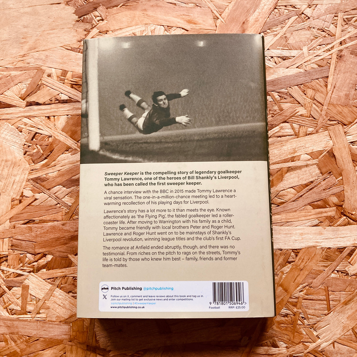 Sweeper Keeper: The Story of Tommy Lawrence, Scotland and Liverpool's ...