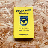 Oxford United Miscellany: Oxford United Trivia, History, Facts & Stats