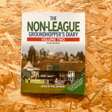 The Non-League Groundhopper’s Diary (Volume Two)