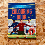 Ultimate Football Heroes Colouring Book: Revised & Updated Euro 2024 Edition