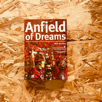 Anfield of Dreams: A Kopite's Odyssey