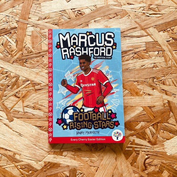 Marcus Rashford (Every Cherry Easier Edition) (Football Rising Stars)