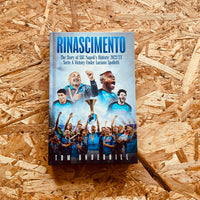 Rinascimento: The story of SSC Napoli's historic 2022/23 Serie A victory under Luciano Spalletti