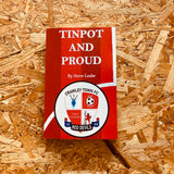 Tinpot and Proud