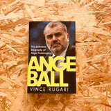 Angeball: The Definitive Biography of Ange Postecoglou