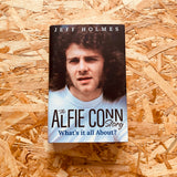 What's it all About?: The Alfie Conn Story