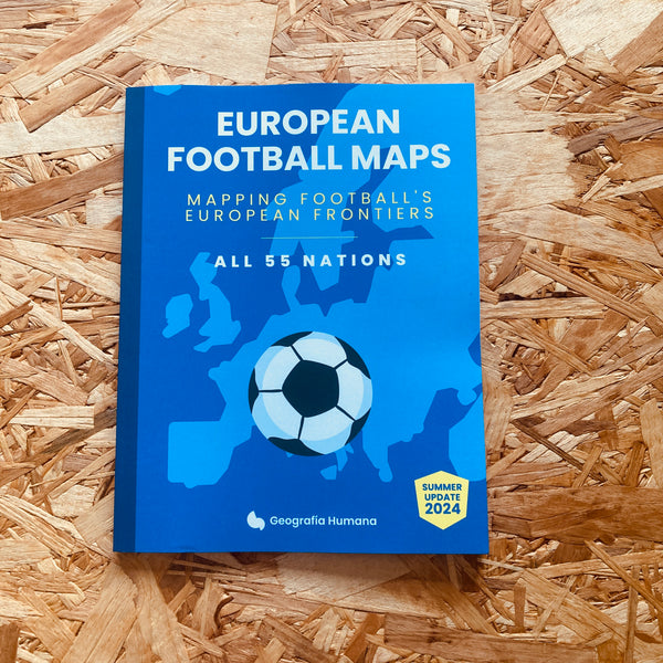 European Football Maps: Mapping Football's European Frontiers