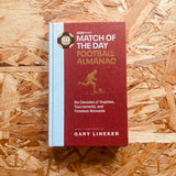 Match of the Day Football Almanac: Six Decades of Trophies, Tournaments, and Timeless Moments