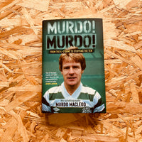 Murdo! Murdo!: My Autobiography