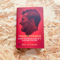 Transformer: Klopp, the Revolution of a Club and Culture