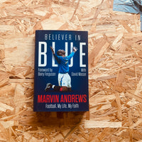 Believer in Blue: Marvin Andrews, Football, My Life, My Faith