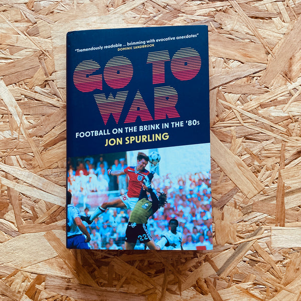 Go To War: Football on the Brink in the '80s