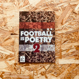 Football is Poetry 2