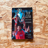 Top Guns: Arsenal in the 1990s - **SIGNED**