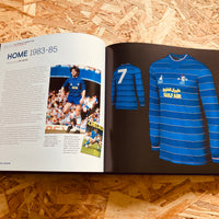 Blue Is the Colour: The Complete History of the Chelsea Shirt