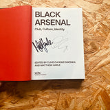 Black Arsenal: Club, Culture, Identity