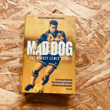 Mad Dog: The Mickey Lewis Story