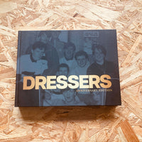 Dressers - Anniversary Edition