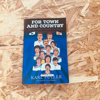 Ipswich Town - For Town and Country