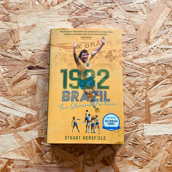 1982 Brazil: The Glorious Failure