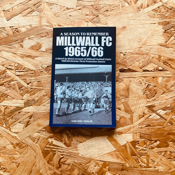 Millwall - 1965/66: A Season to Remember