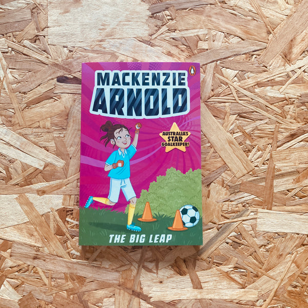 The Big Leap (Mackenzie Arnold #3)