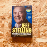 Saturday Afternoon Fever: The Autobiography