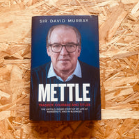 Mettle: Tragedy, Courage and Titles
