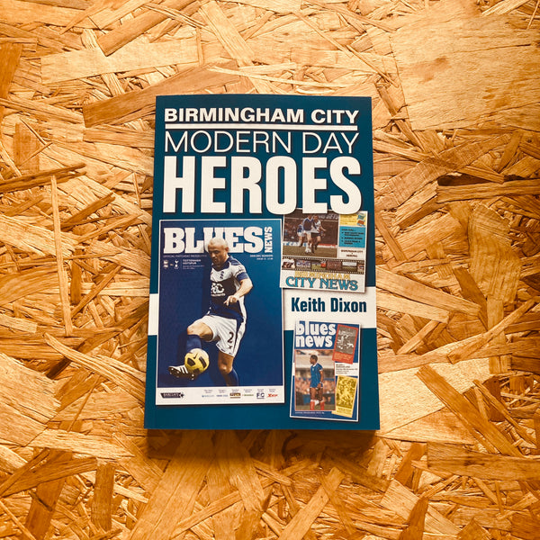 Birmingham City: Modern Day Heroes