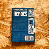 Birmingham City: Modern Day Heroes