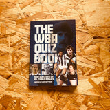 The WBA Quiz Book: 1,000 Questions on All Things Baggies