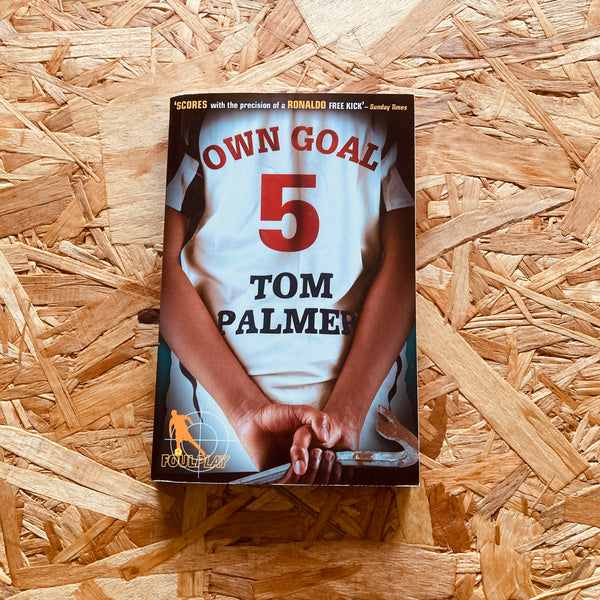 Own Goal (Foul Play #5)