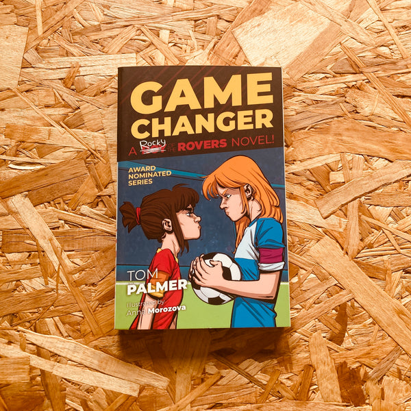 Rocky of the Rovers: Game Changer (A Roy of the Rovers Fiction Book #8)