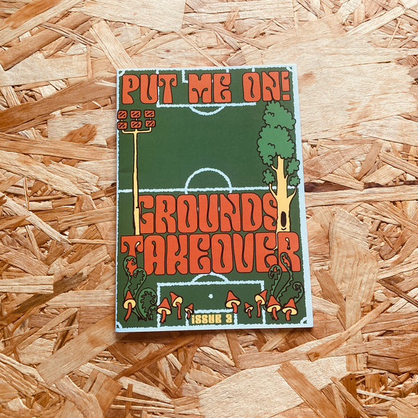 Put Me On! #3 - Clapton CFC fanzine