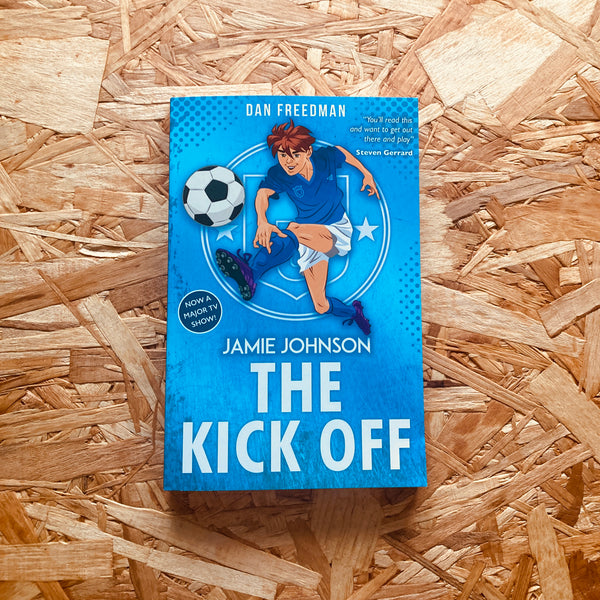 The Kick Off (Jamie Johnson #1)