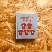 The Little Book of Man United Legends