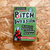 Pitch Invasion: My story as a feminist on a Football Club board